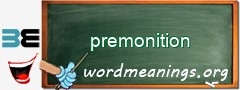 WordMeaning blackboard for premonition